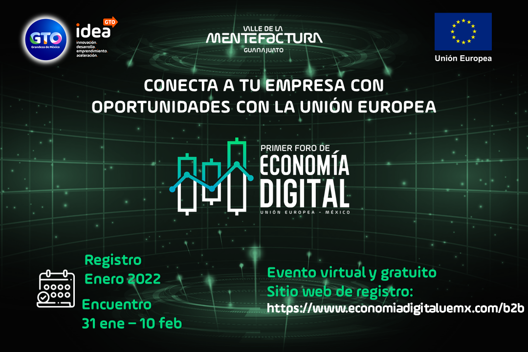 Primer Foro De Economía Digital Europea – México – Idea GTO